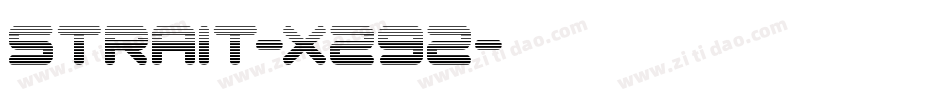 Strait-X292字体转换