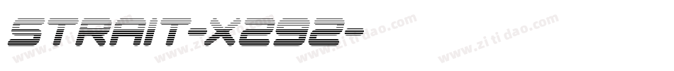Strait-X292字体转换