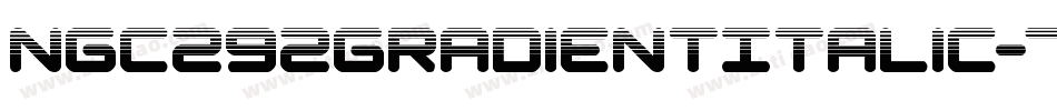 Ngc292GradientItalic-7BjnA字体转换
