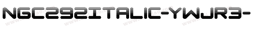 Ngc292Italic-ywjR3字体转换
