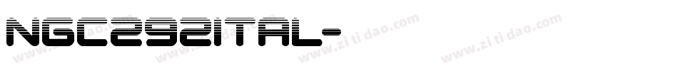 ngc292ital字体转换