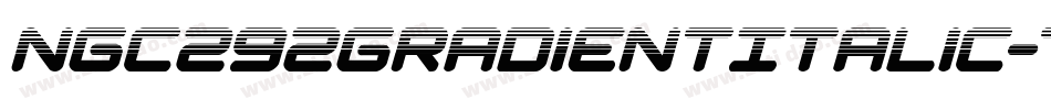 Ngc292GradientItalic-7BjnA字体转换