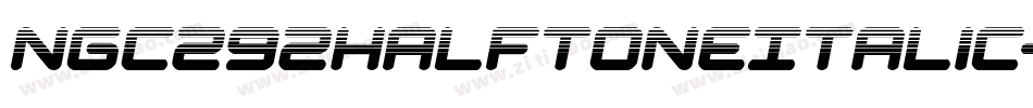 Ngc292HalftoneItalic-PKZEm字体转换