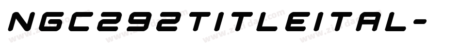 ngc292titleital字体转换