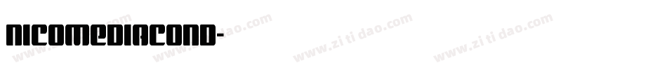 nicomediacond字体转换