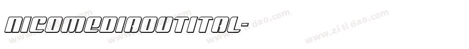nicomediaoutital字体转换