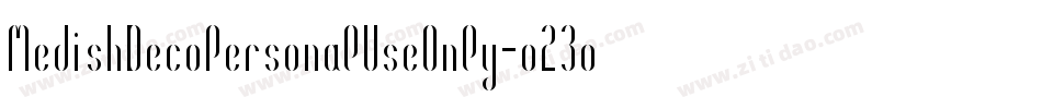 MedishDecoPersonalUseOnly-o23o字体转换