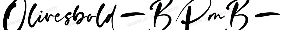 Olivesbold-BPmB字体转换