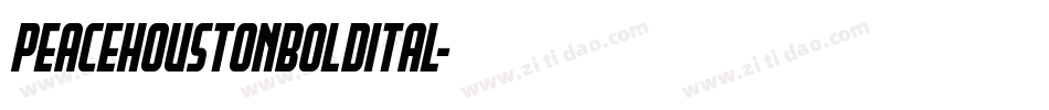 peacehoustonboldital字体转换