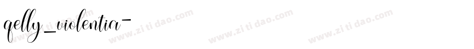 qelly_violentia字体转换