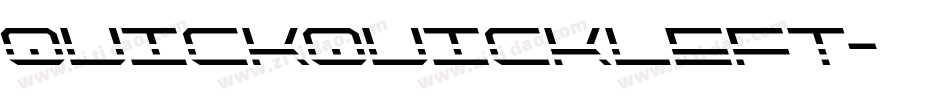 quickquickleft字体转换