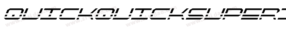 quickquicksuperital字体转换
