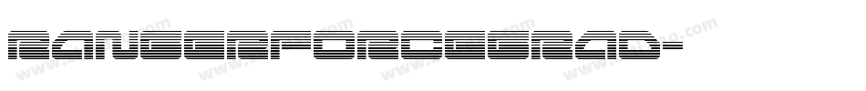 rangerforcegrad字体转换