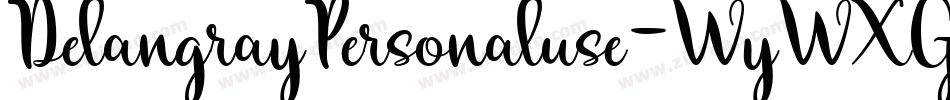 DelangrayPersonaluse-WyWXG字体转换