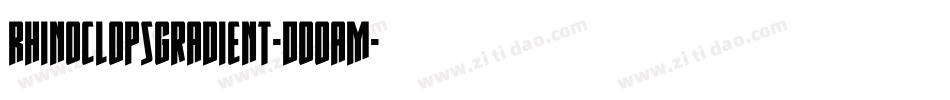 RhinoclopsGradient-DOOAm字体转换