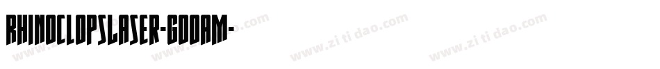 RhinoclopsLaser-GOOAm字体转换