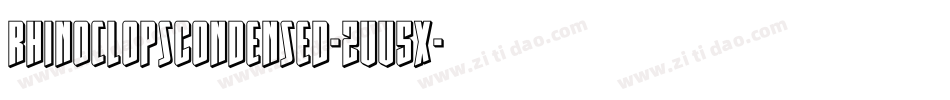 RhinoclopsCondensed-ZVV5x字体转换