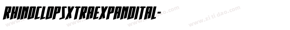 rhinoclopsxtraexpandital字体转换