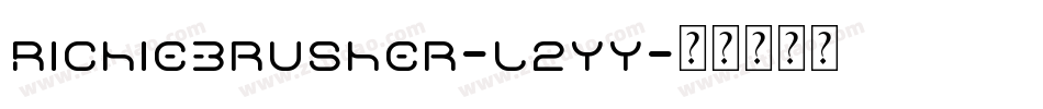 RichieBrusher-l2yy字体转换