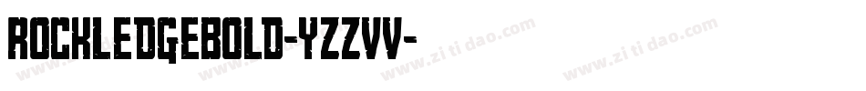 RockledgeBold-Yzzvv字体转换