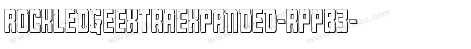 RockledgeExtraExpanded-RppB3字体转换 RockledgeExtraExpanded-RppB3字体转换
