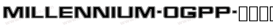 Millennium-OGPP字体转换