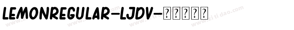 LemonRegular-ljdV字体转换