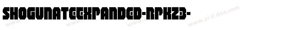 ShogunateExpanded-RpKZ3字体转换 ShogunateExpanded-RpKZ3字体转换
