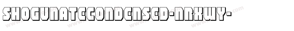 ShogunateCondensed-nRxWY字体转换