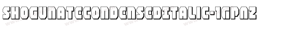 ShogunateCondensedItalic-1GPAZ字体转换