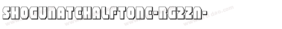 ShogunateHalftone-rg2ZA字体转换