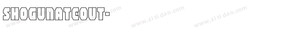 shogunateout字体转换