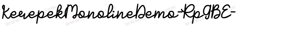 KerepekMonolineDemo-Rp9BE字体转换