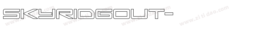skyridgout字体转换
