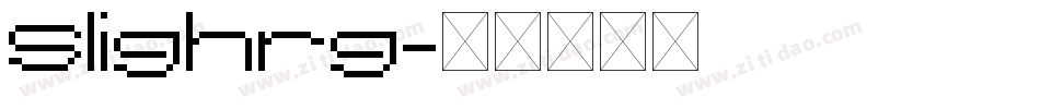 Slighrg字体转换