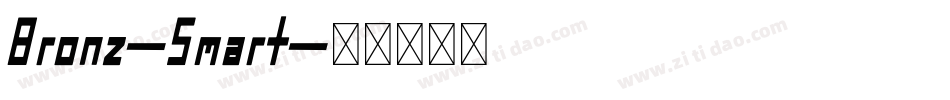 Bronz-Smart字体转换