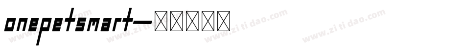 onepetsmart字体转换