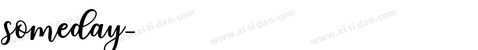 someday字体转换