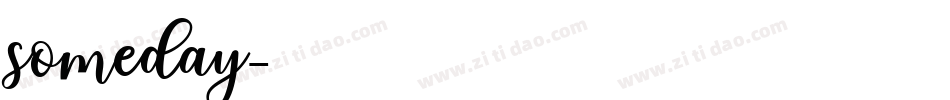 someday字体转换