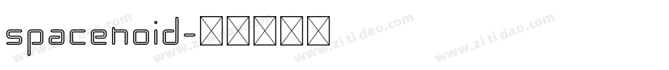 spacenoid字体转换