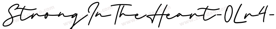 StrongInTheHeart-0Lr4字体转换