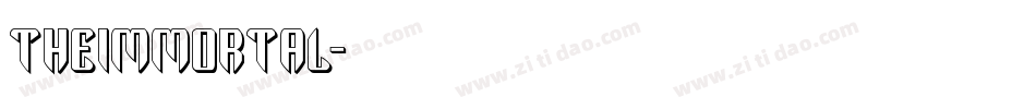 theimmortal字体转换