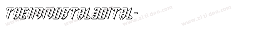 theimmortal3dital字体转换