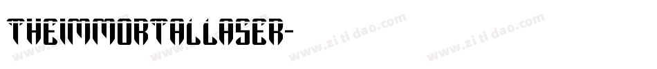 theimmortallaser字体转换