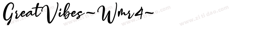 GreatVibes-Wmr4字体转换