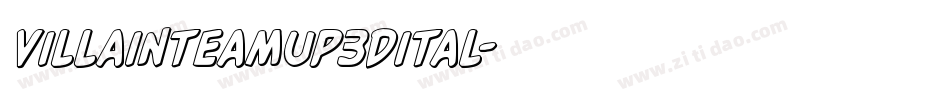 villainteamup3dital字体转换