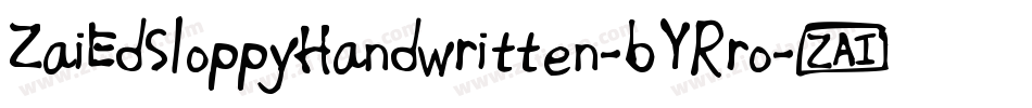 ZaiEdSloppyHandwritten-6YRro字体转换
