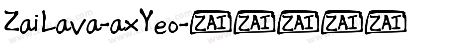 ZaiLava-axYeo字体转换
