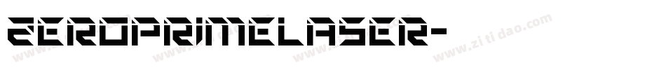 zeroprimelaser字体转换
