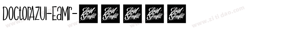 DoctorAzul-EaMr字体转换